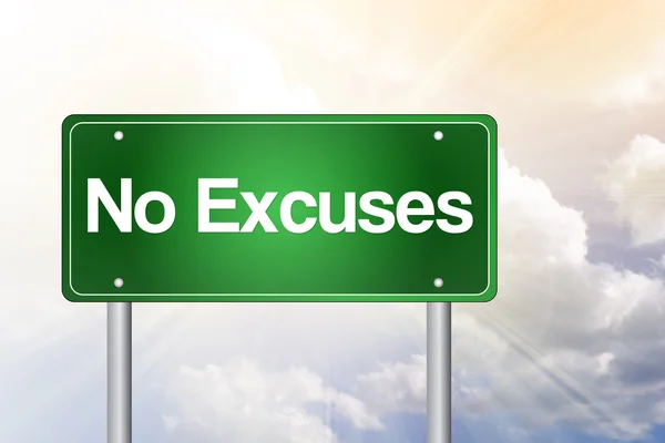 No Excuses Green Road Sign, business concep — Stock Photo, Image