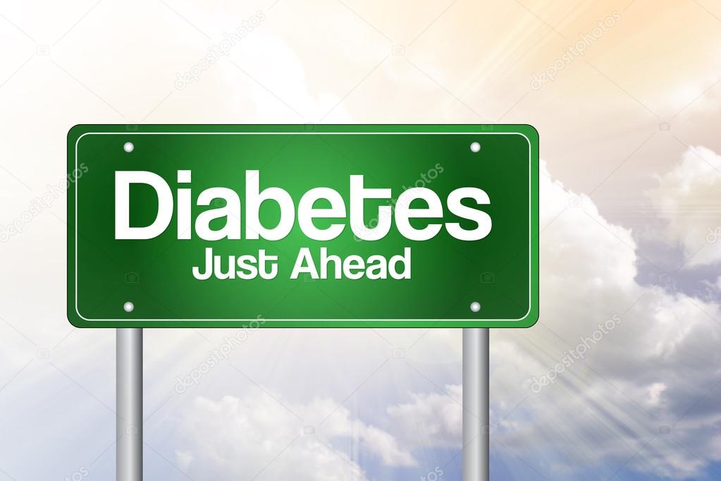 Diabetes Just Ahead Green Road Sign, business concep