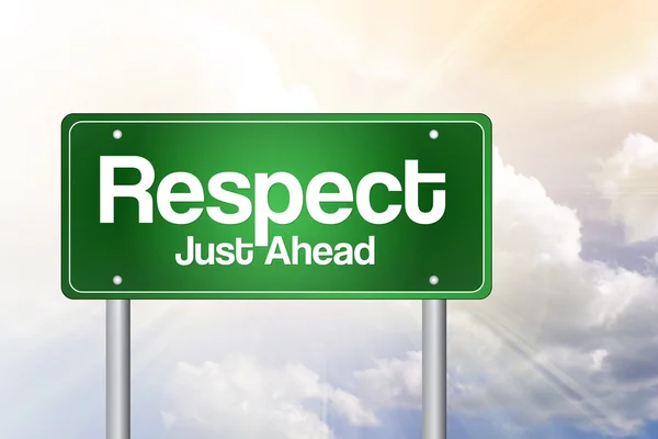 Respekt, bara framåt gröna vägskylt, business begreppsmässigt — Stockfoto