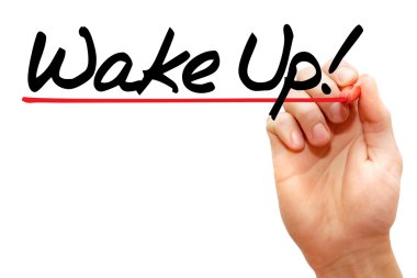 Wake Up yazma el!, iş concep