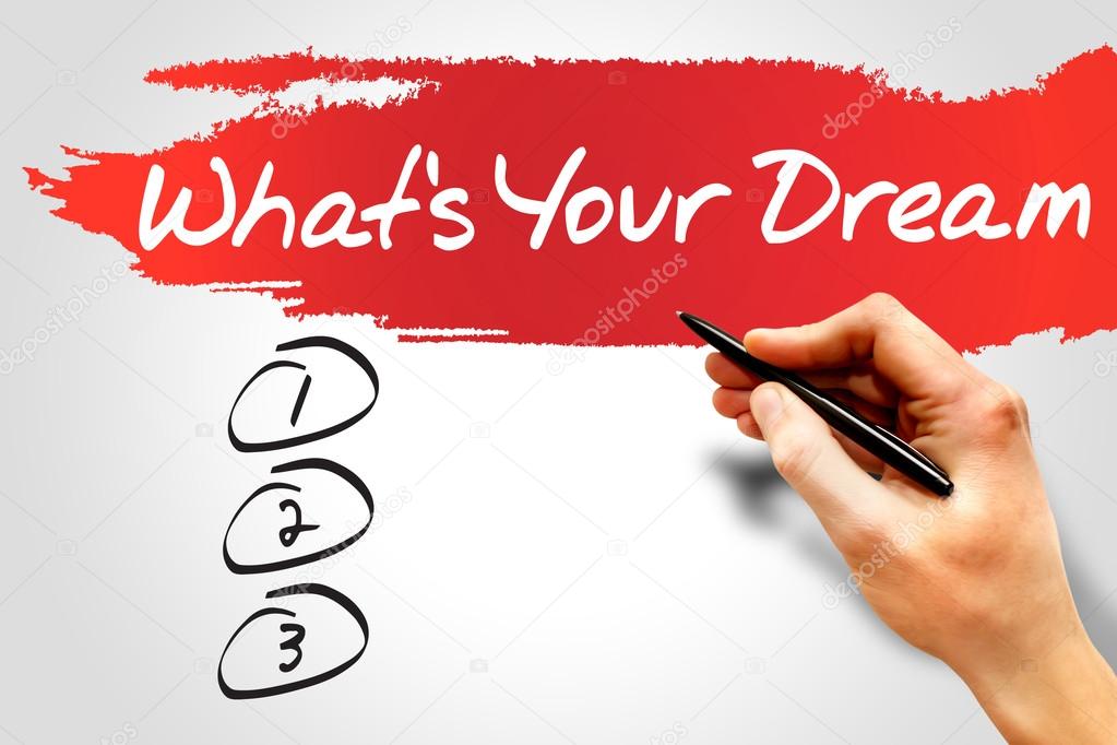 What's Your Dream — Stock Photo © dizanna 68582049