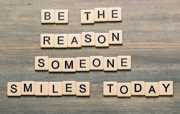 Be the reason someone smiles today — Stock Photo, Image