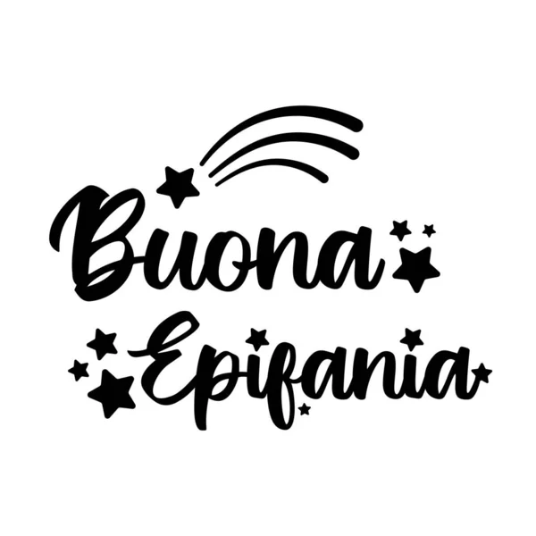 Text Buona Epifania イタリア語 英語翻訳と例Mymemoryは世界最大の翻訳メモリです 星や彗星のシンボルで飾られたインクレタリング 白い上に孤立したお祝いのかわいい書道 エピファニー ベファナデーグリーティングカードベクトル — ストックベクタ