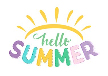 Merhaba Summer, metin harfleri. Kaligrafi, yaz sezonunu güneş ikonlu parlak renkli olumlu logoyla karşılıyor. Beyaz arkaplanda izole edilmiş tipografi vektör tasarımı. Tebrik kartı için şablon, davet