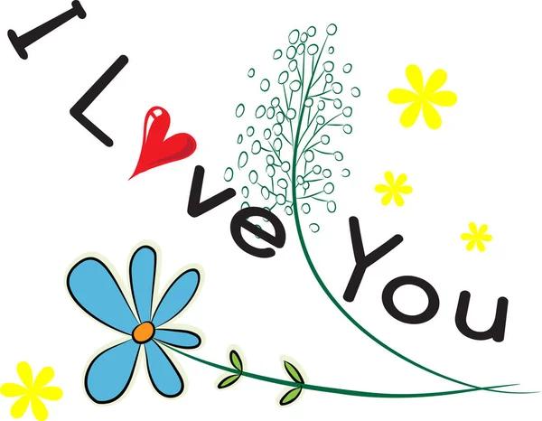 Vektor Illustration Kort Med Blommor Och Text Jag Älskar Dig — Stock vektor