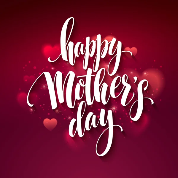 Happy Mothers Day lettering. Handmade calligraphy vector illustration. Mothers day card with heart background — Διανυσματικό Αρχείο