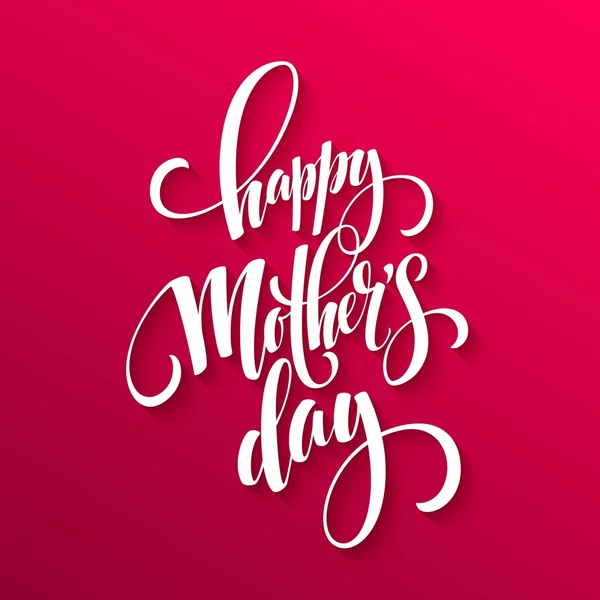 Joyeux lettrage de la fête des mères. Calligraphie artisanale. Illustration vectorielle — Image vectorielle