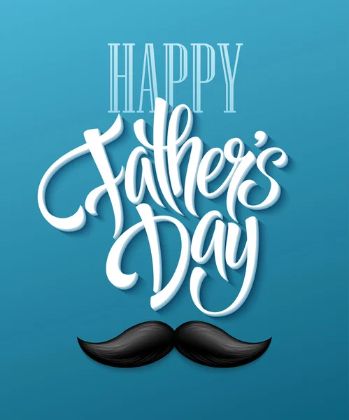 Happy fathers day background with greeting lettering and mustache. Vector illustration — Stock Vector