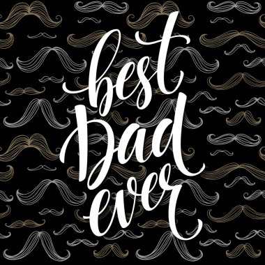 Yazı ve bıyık desen tebrik ile mutlu Babalar günü arka plan. Vektör çizim