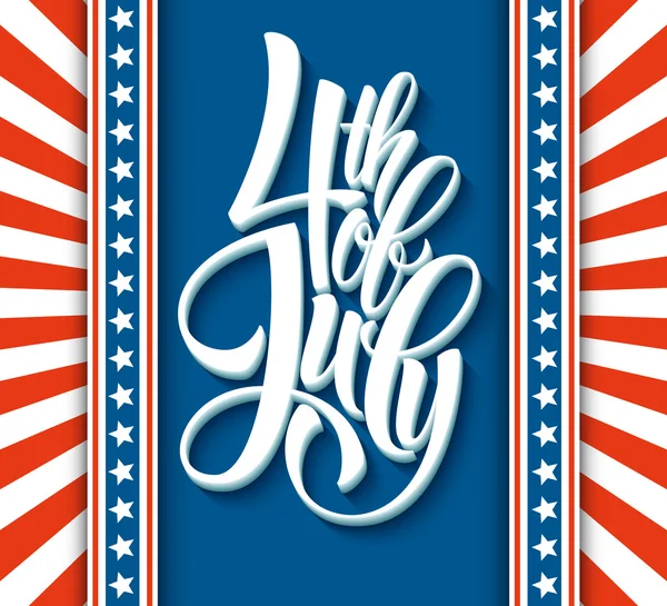 Design de letras American Independence Day. Um fundo modelo para cartões de felicitações, cartazes, folhetos e brochura. Ilustração vetorial — Vetor de Stock