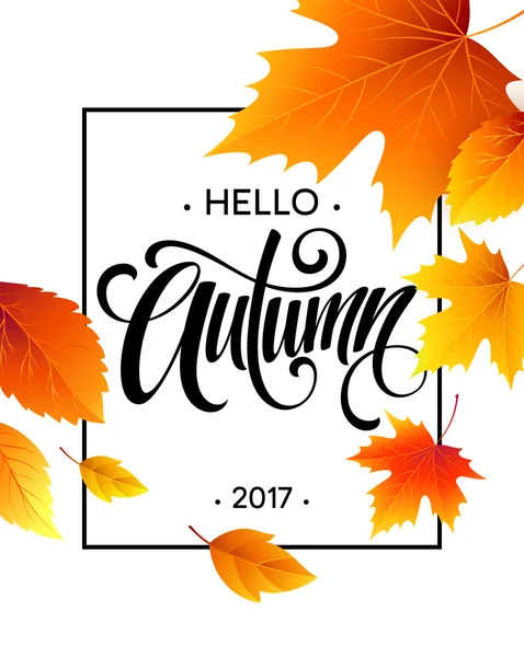 Autumn calligraphy. Background of Fall leaves. Concept leaflet, flyer, poster advertising. Vector illustration — Stock Vector