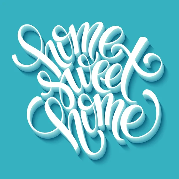 Home sweet home hand lettering, vector — Stock Vector