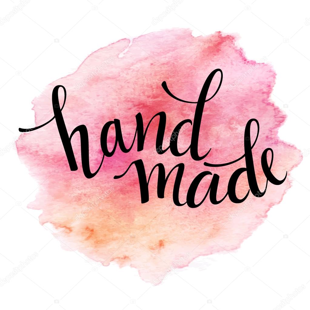 Hand Made lettering. Watercolor. Vector illustration Stock Vector by ©Vik_Y  77979842