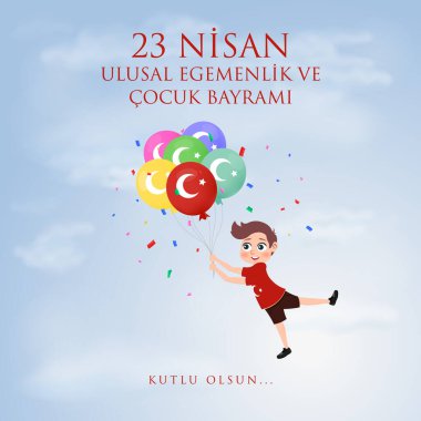 23 Nisan Ulusal Egemenlik ve kocuk Bayrami, Balon, gökyüzü ve çocuk tasarımı. Tercüme: 23 Nisan Çocuk Bayramı. Vektör illüstrasyonu.