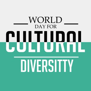 Dünya günü kültürel çeşitlilik için.