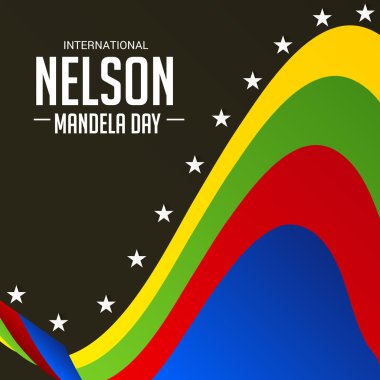Uluslararası Nelson Mandela günü.