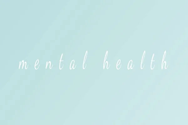 Text über psychische Gesundheit auf hellblauem Hintergrund — Stockfoto