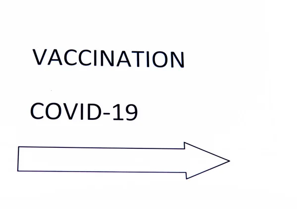 Вакцинация Coronavirus Covid Надпись Covid Белом Фоне Стрелка Справа — стоковое фото