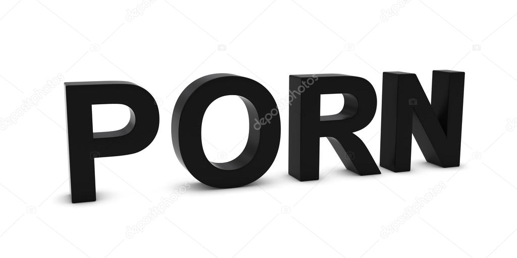 PORN Black 3D Text Isolated on White with Shadows â€” Stock Photo Â© Fredex  #96736768