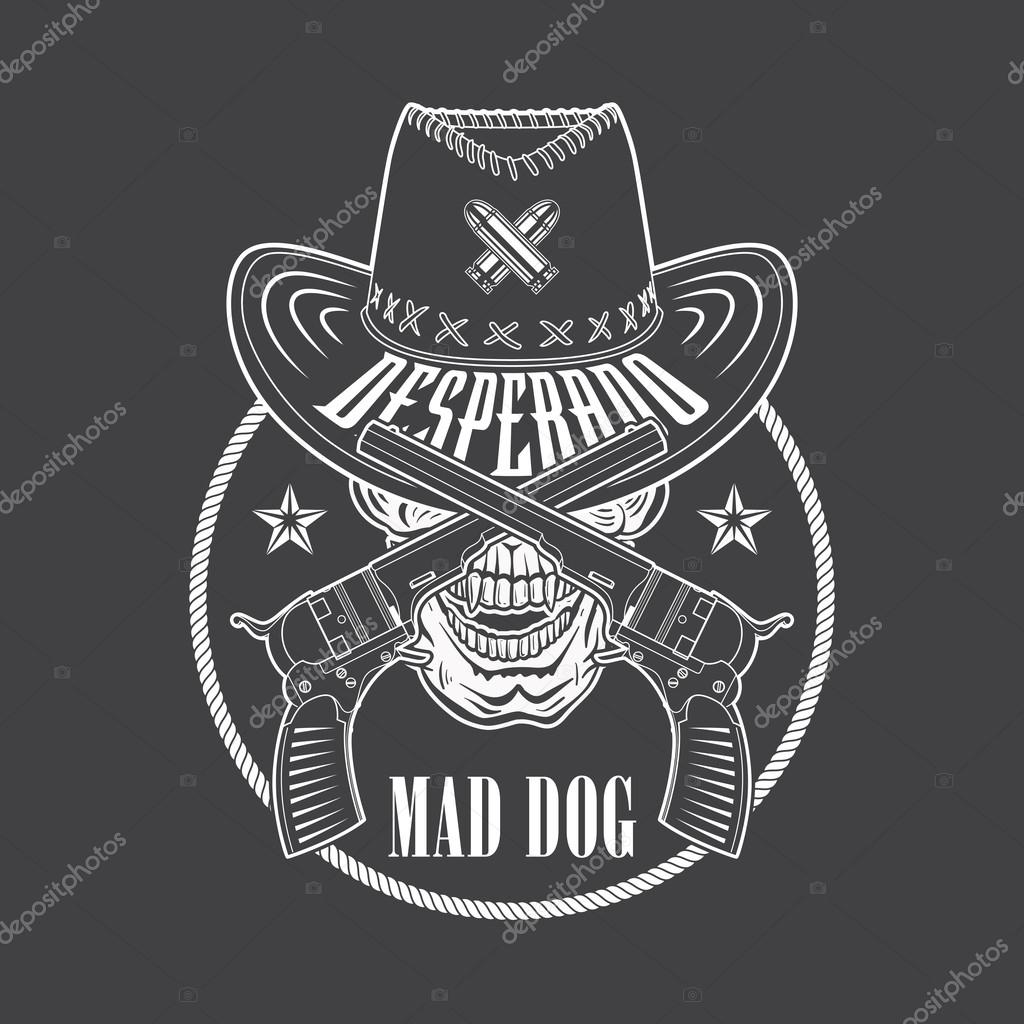 Desperado cowboy emblem with a hat, guns, rope and skull. Vector emblem for t shirt print.