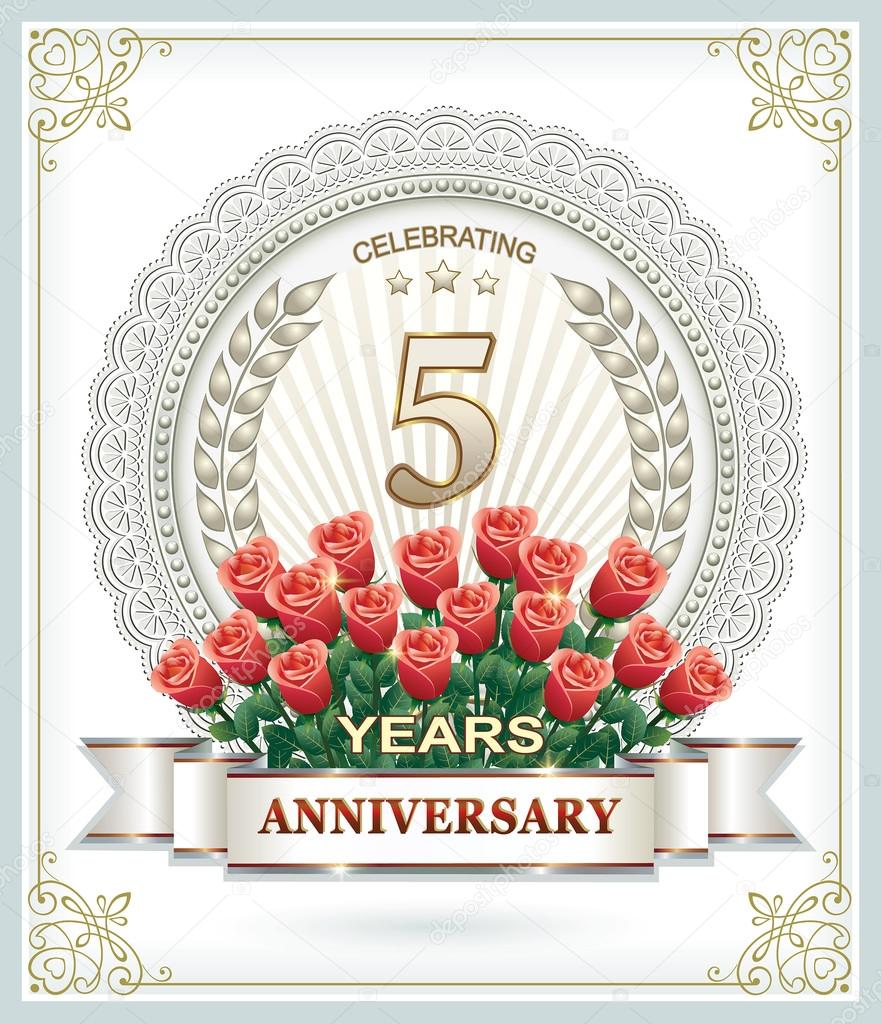 5 Years Anniversary Card With Roses Stock Vector Seriga 95270944 Anniversary Card 5 Years With Roses In A Frame On The Background Of Ornament Wreath And Ribbon Vector By