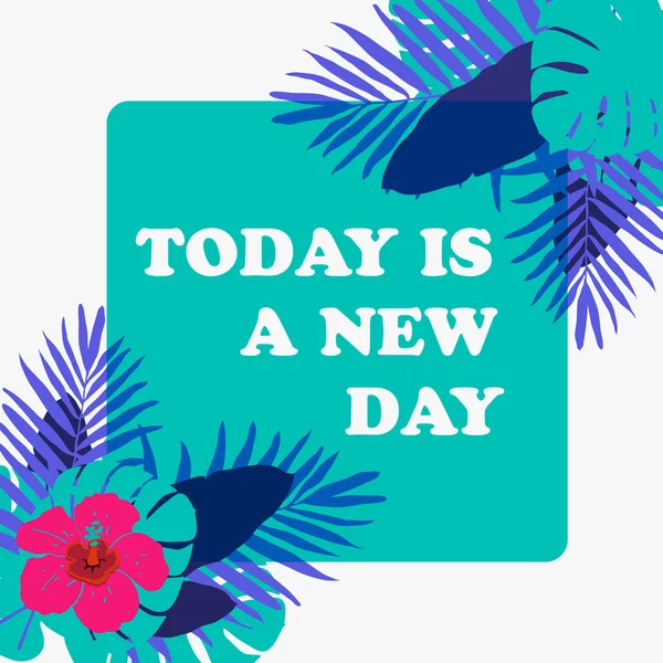Today is a new day — Stock Vector