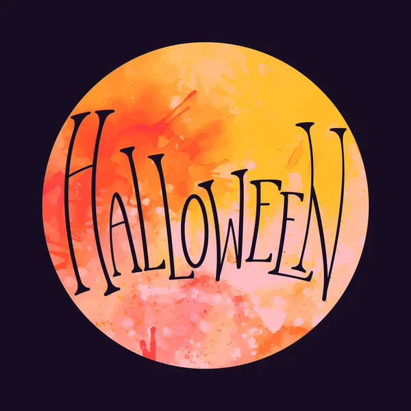 Halloween Feiertag Schriftzug Auf Dem Aquarell Mond Mit Spritzern Auf — Stockvektor