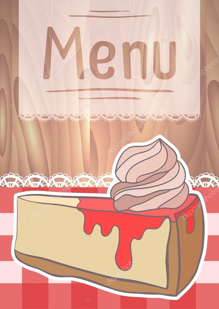 Flyer Design, cafe menu with drawing cheesecake on a wooden background