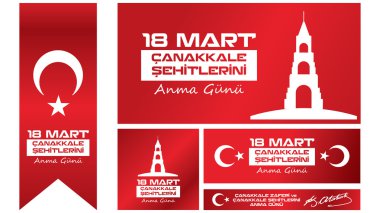 18 Mart Gelibolu zafer ve Gelibolu Şehitleri anma günü