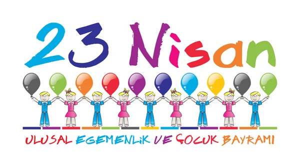 23 Nisan Ulusal egemenlik ve çocuk gün