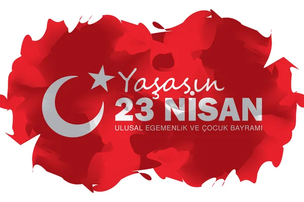 23 Nisan Ulusal egemenlik ve çocuk gün
