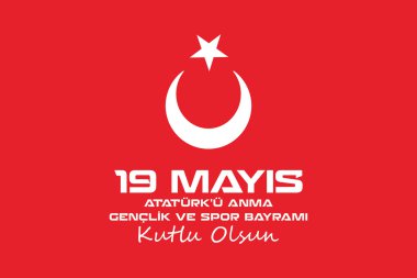 May 19 Ataturk Commemoration and Youth and Sports Day