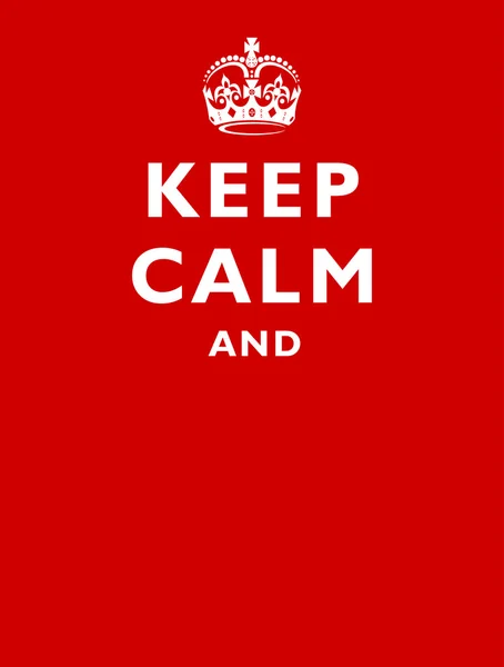 Pictures : keep calm template | Keep calm poster - empty template. Keep ...