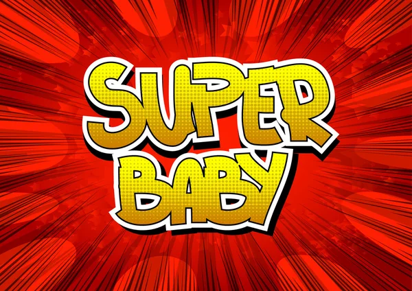 Super Baby - Kata bergaya buku komik - Stok Vektor