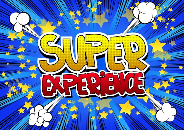 Super-Erlebnis - Wort im Comic-Stil — Stockvektor