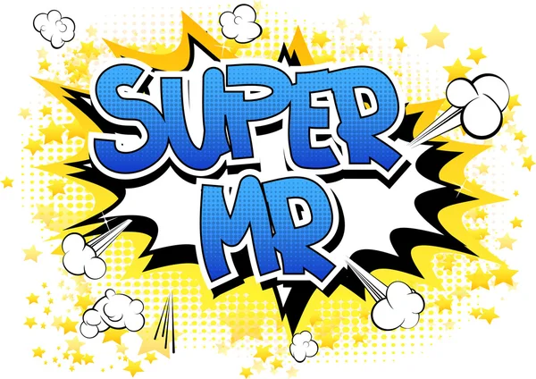 Super mr - ein Wort im Comic-Stil. — Stockvektor