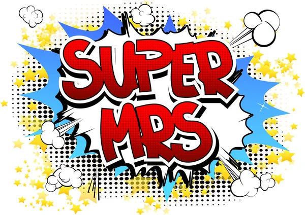 Super Mrs - Palabra de estilo de cómic — Archivo Imágenes Vectoriales