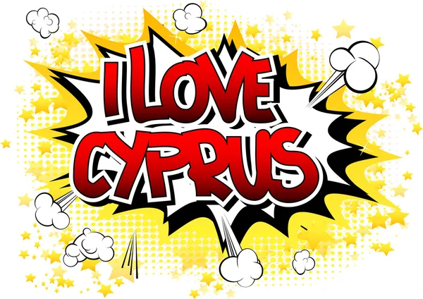 Ik liefde Cyprus - Comic book stijl word — Stockvector