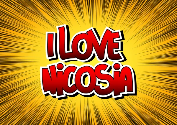 I love nicosia - ein Wort im Comic-Stil — Stockvektor