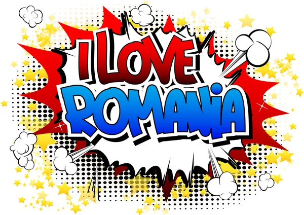 I Love Romania - Parola in stile fumetto — Vettoriale Stock