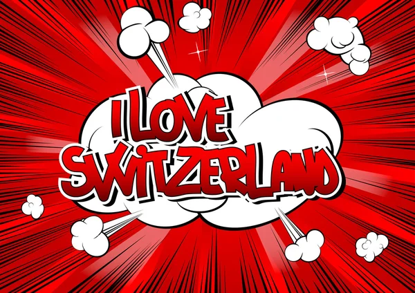 I Love Svizzera - Parola in stile fumetto — Vettoriale Stock