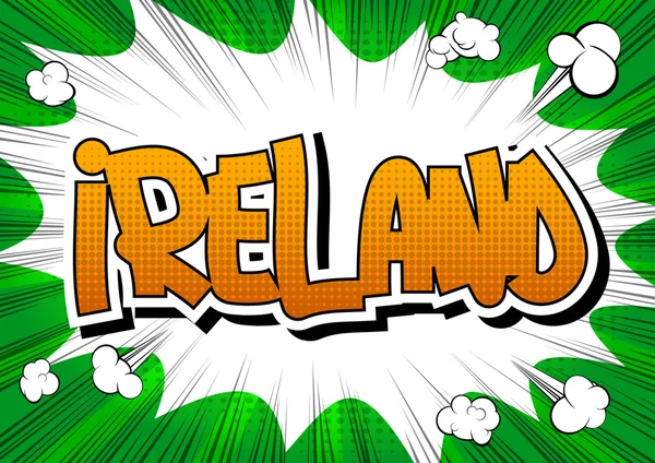 Irlanda - Palabra de estilo de cómic — Vector de stock