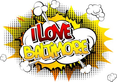 Ben aşk Baltimore - çizgi roman tarzı kelime