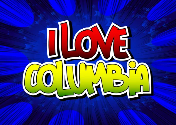 I Love Columbia - Parola in stile fumetto — Vettoriale Stock