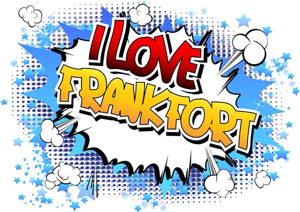 Я любов Франкфорт - коміксів стилі word — стоковий вектор