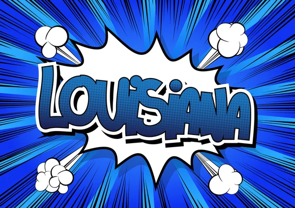 Louisiana - ein Wort im Comic-Stil auf abstraktem Hintergrund. — Stockvektor