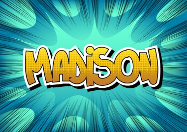 Madison - çizgi roman arka plan üzerinde çizgi roman tarzı kelime.