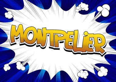 Montpelier - çizgi roman arka plan üzerinde çizgi roman tarzı kelime.