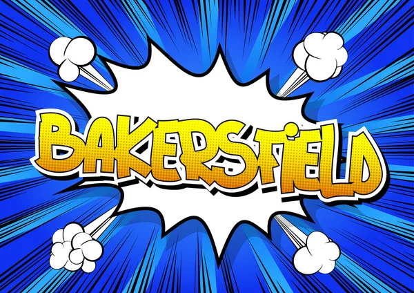 Bakersfield - ein Wort im Comic-Stil — Stockvektor