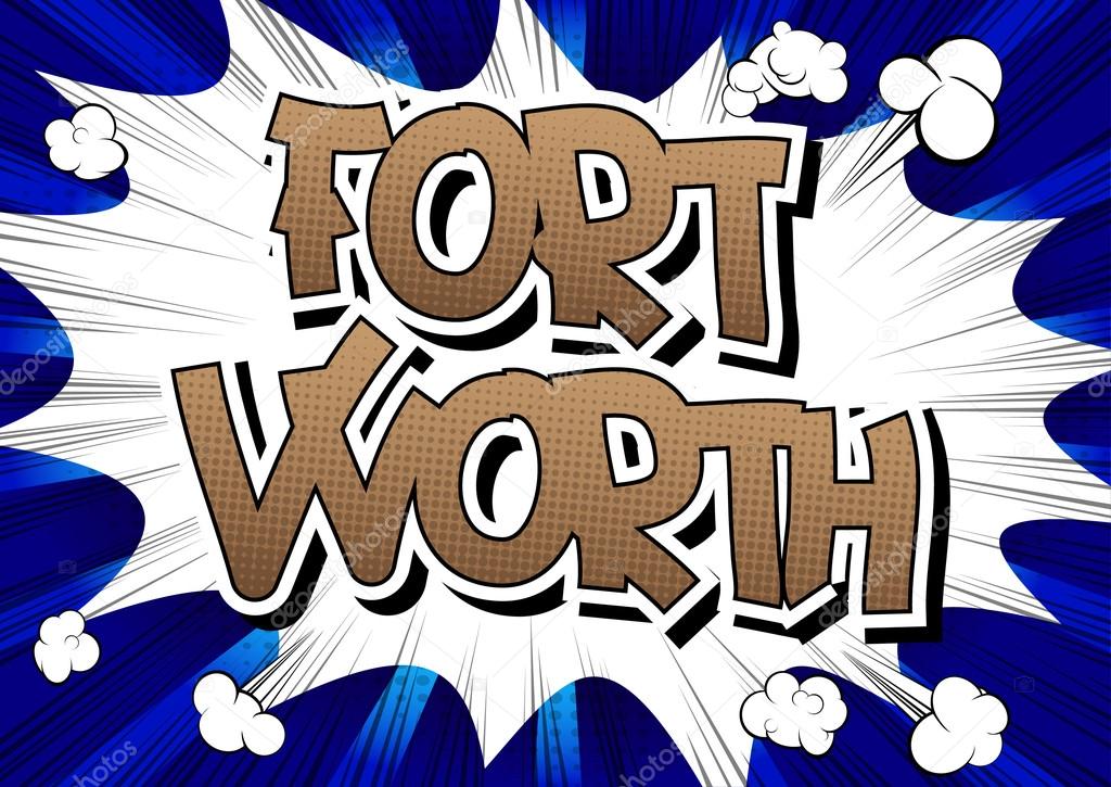 Fort Worth Comic book style word. Stock Vector Image by ©NoraVector